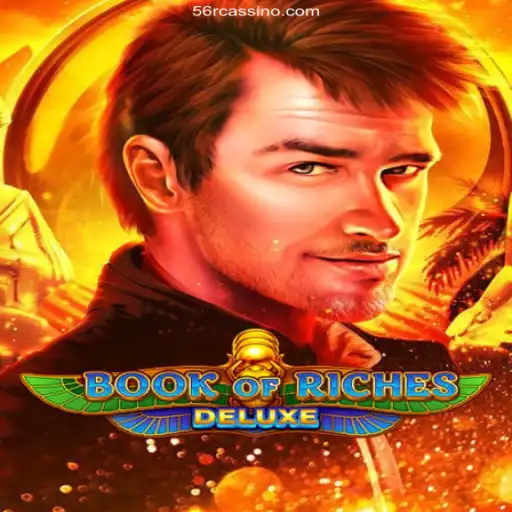 Exploring the World of BookofRichesDeluxe: A Thrilling Gaming Experience