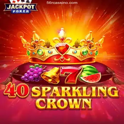 Exploring the Thrills of 40SparklingCrown: A Comprehensive Guide
