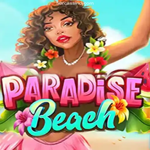 Discover ParadiseBeach: An Immersive Gaming Experience at 56R.com Oficial